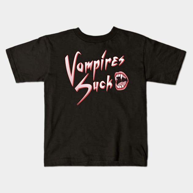 Vampires Suck Kids T-Shirt by Flippin' Sweet Gear